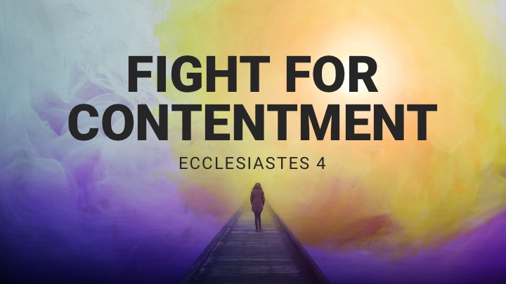 Fight For Contentment | Grace Bible Church - Killeen, TX / Harker ...